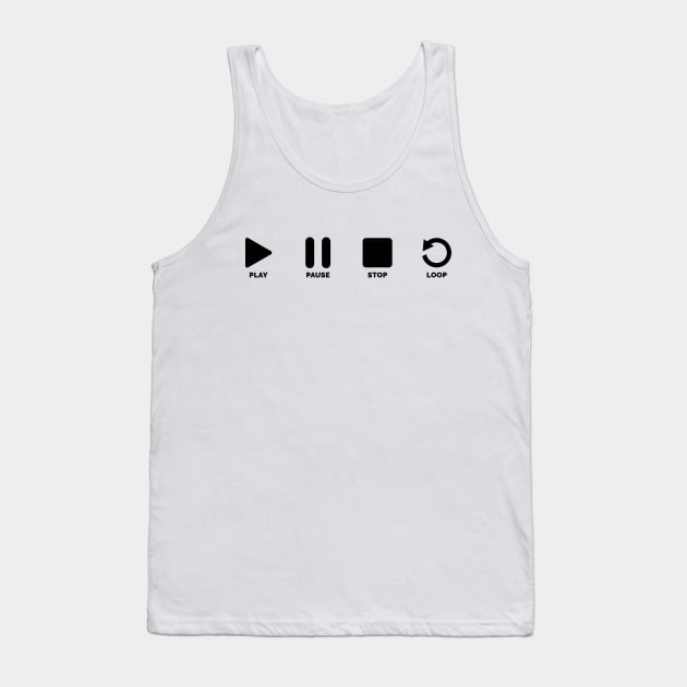 play pause stop Tank Top by Stellart